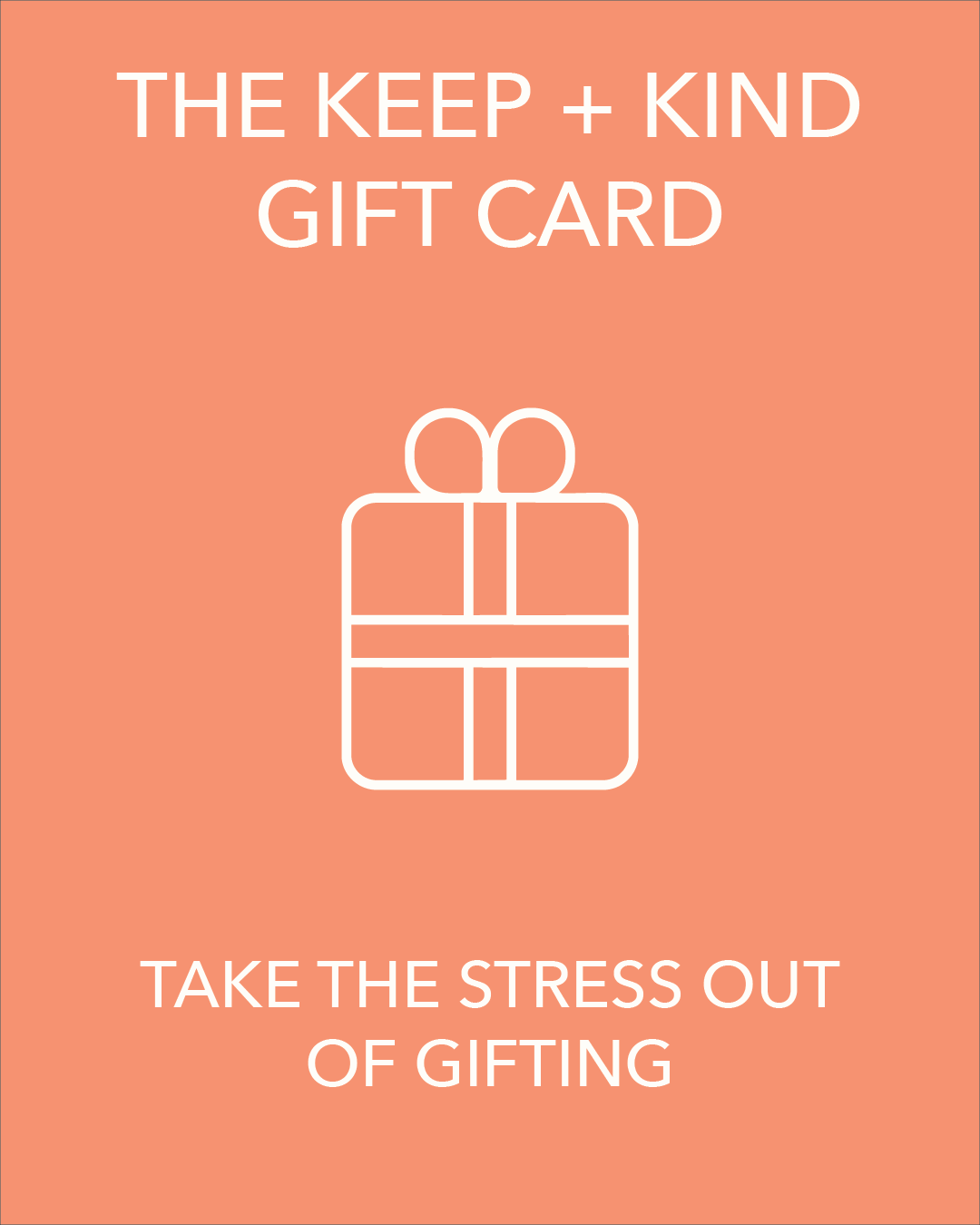 Keep + Kind Gift Card